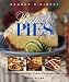 Perfect Pies: OVER 180 SWEET AND SAVORY PIES by 