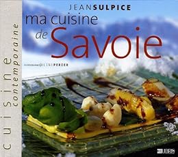 Ma cuisine de Savoie