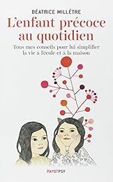 L' enfant précoce au quotidien