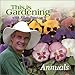 This is Gardening : Annuals by