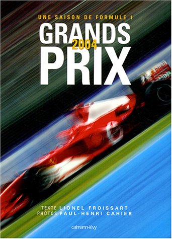 Grands prix, 2004
