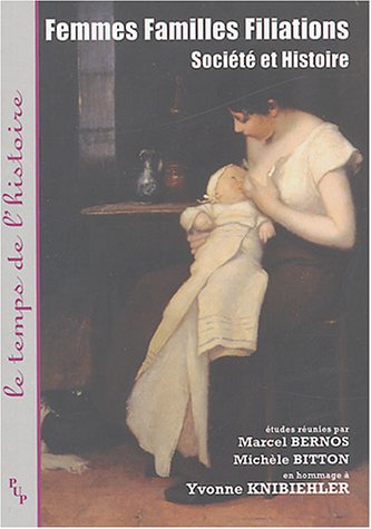 Femmes, familles, filiations