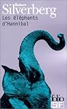 Image de Elephants D Hannibal (Folio Science Fiction) (French Edition)