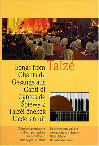 CHANTS DE TAIZE : PARTITIONS POUR GUITARE (LIVRES DE CHANT) by COLLECTIF