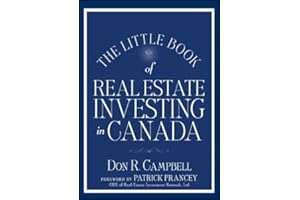 The Little Book of Real Estate Investing in Canada (Little Books. Big Profits)