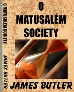 Livro O Matusalem Society (The Bamboo Viper Series Livro 4)