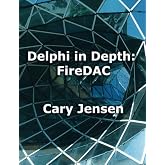 Delphi in Depth: FireDAC