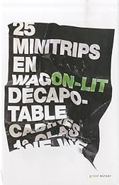 25 minitrips en wagon-lit décapotable