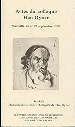 Actes du Colloque Han Ryner