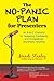 The No-Panic Plan for Presenters: An AtoZ Checklist for Speaking Confidently and Compellingly Anywhere, Anytime - Book by Mandi Stanley