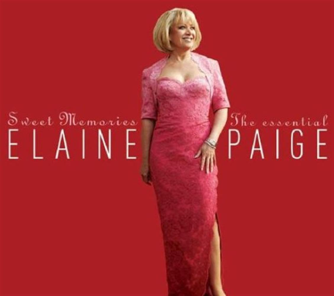 Sweet Memories: The Essential Elaine Paige