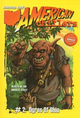 Ogres of Ohio (American Chillers (Prebound))