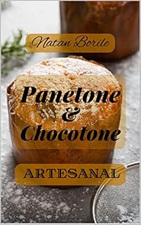 Livro Panetones Rentáveis: Panetone Artesanal