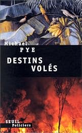 Destins volés