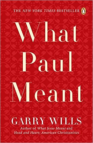 What Paul Meant Garry Wills 9780143112631 Amazoncom Books - 