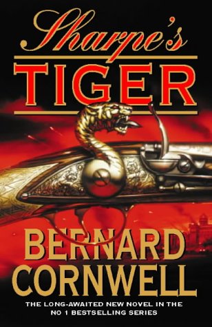 Sharpe S Tiger Richard Sharpe And The Siege Of Seringapatam 1799 Richard Sharpe S Adventure Series 1 Cornwell Bernard 9780002250108 Amazon Com Books