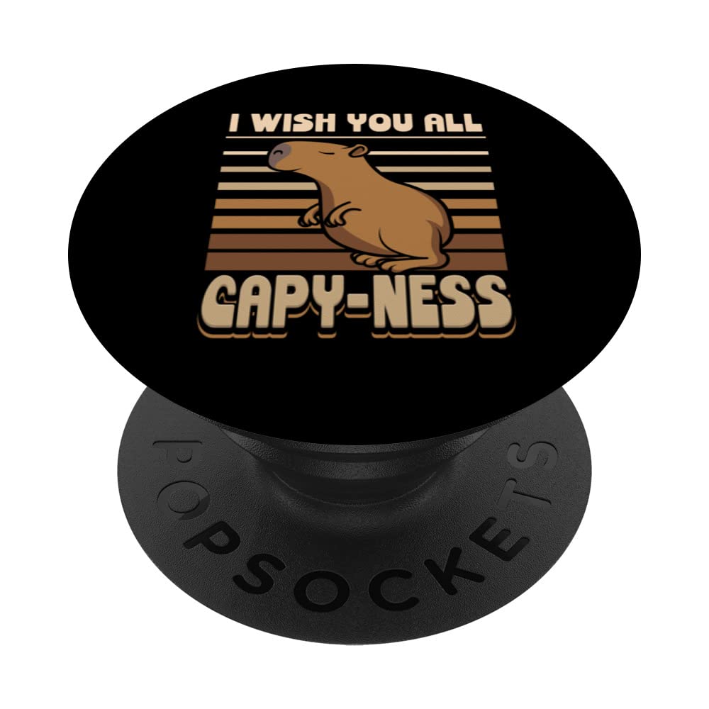 I Wish You All Capy-ness Cute Capybara PopSockets Swappable PopGrip