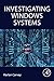 Investigating Windows Systems by 