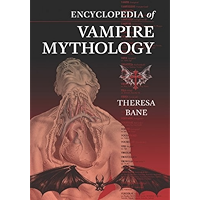 Encyclopedia of Vampire Mythology book cover