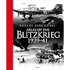 Kirchubel, R: Atlas of the Blitzkrieg: 1939–41 Hardcover – 22 oktober 2019