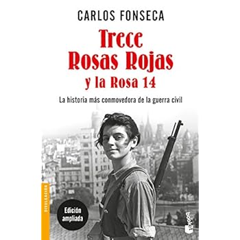 Trece Rosas Rojas y la Rosa catorce (Divulgación) Trece Rosas Rojas y la Rosa catorce (Divulgación)