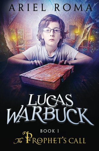 LUCAS WARBUCK, The Prophet's Call