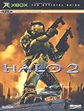 Halo 2: The Official Game Guide Halo 2: The Official Game Guide