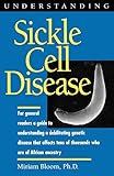Understanding Sickle Cell Disease (Understanding Health and Sickness Series) by Miriam Bloom