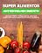 Livro Super Alimentos Antienvelhecimento