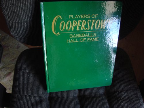 Players of Cooperstown: Baseball's Hall of Fame 1561730742 Book Cover