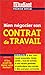 Bien négocier son contrat de travail by