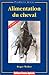 Alimentation du cheval by