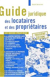 Guide juridique des locataires et des propriétaires