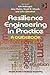 Resilience Engineering in Practice: A Guidebook (Ashgate Studies in Resilience Engineering)