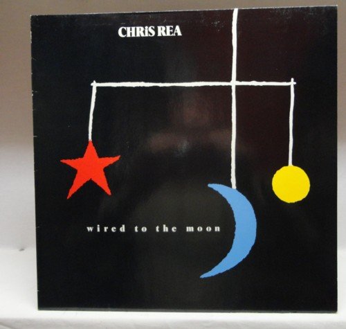 Chris Rea - Wired To The Moon (1984) / Vinyl Record [vinyl-Lp] - Zortam Music