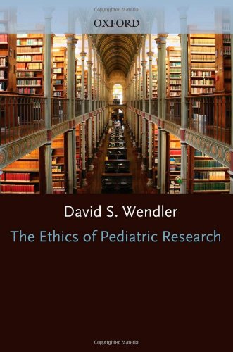 The Ethics of Pediatric Research (Hardcover)