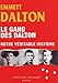 Le gang des Dalton (French Edition) by 