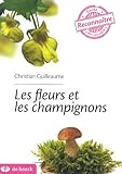 Les fleurs et les champignons by