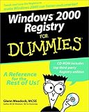 Windows 2000 Registry For Dummies by Glenn E. Weadock, Emily Sherrill Weadock
