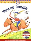Yankee Doodle (Sing-Along Stories)