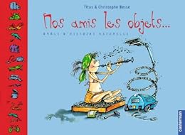 Nos amis les objets