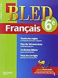 cahier bled - francais 6e - 11-12 ans by 