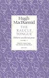 Image de Raucle Tongue: Volume 2 (Lives & Letters: MacDiarmid 2000)