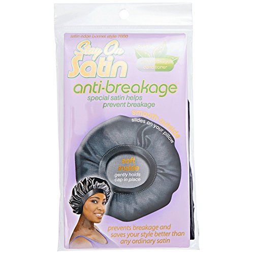 stay on satin-anti breakage