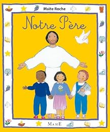 " Notre Père"