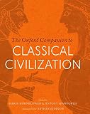 The Oxford Companion to Classical Civilization (Oxford Companions) by Simon Hornblower, Antony Spawforth