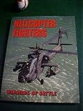 Hardcover Helicopter Fighters - Warbirds of Battle Book