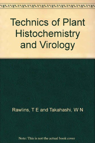 Technics of plant histochemistry and virology