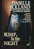 Front cover for the book Bump In the Night by Isabelle Holland