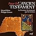Pour lire l'Ancien Testament : Le Premier Testament par les textes by 